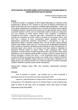 ENTRE RODOVIAS: REFLEXÕES SOBRE a ESTRUTURAÇÃO DA PAISAGEM URBANA NA REGIÃO METROPOLITANA DE CAMPINAS Francisco De Assis