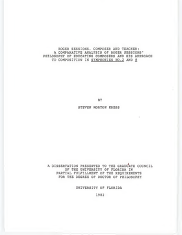 Roger Sessions, Composer and Teacher: a Comparative Analysis of Roger Sessions' Philosophy of Educating Composers and His Approach to Composition in Symphonies No