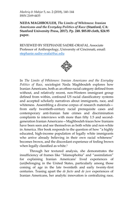 NEDA MAGHBOULEH, the Limits of Whiteness: Iranian Americans and the Everyday Politics of Race (Stanford, CA: Stanford University Press, 2017)