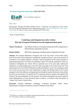 Comitology and Delegated Acts After Lisbon: How the European Parliament Lost the Implementation Game’, European Integration Online Papers (Eiop), Vol