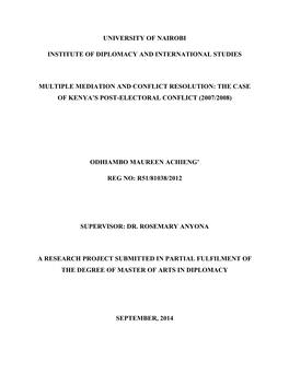 Multiple Mediation and Conflict Resolution: the Case of Kenyan`S Post-Electoral Conflict (2007/2008) ﻿