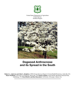 Dogwood Anthracnose and Its Spread in the South