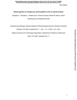 Biased Agonism of Endogenous Opioid Peptides at the Mu-Opioid Receptor Georgina L. Thompson, J. Robert Lane, Thomas Coudrat