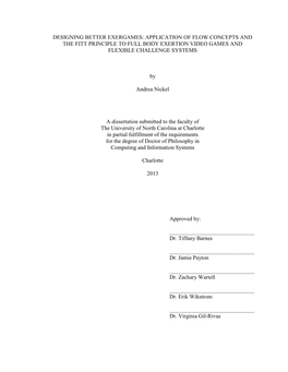 Designing Better Exergames: Application of Flow Concepts and the Fitt Principle to Full Body Exertion Video Games and Flexible Challenge Systems