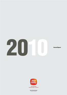 Annual Report 2010 3 • Sime Darby Berhad • Annual Report 2010