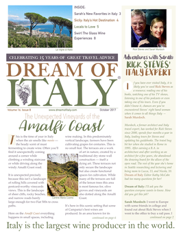 Amalfi Coast Since 2000, Spends Four Months a Year in His Is the Time of Year in Italy Wine Making