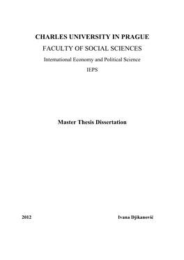 CHARLES UNIVERSITY in PRAGUE FACULTY of SOCIAL SCIENCES International Economy and Political Science IEPS