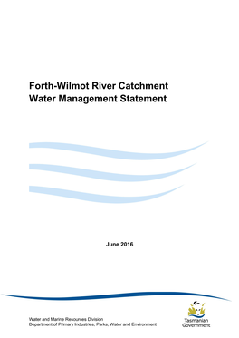 Forth-Wilmot River Catchment Water Management Statement