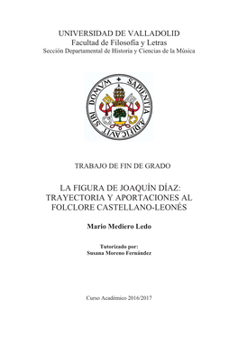 La Figura De Joaquín Díaz: Trayectoria Y Aportaciones Al Folclore Castellano-Leonés