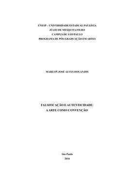 Falsificação E Autenticidade: a Arte Como Convenção