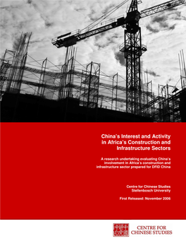 China's Interest and Activity in Africa's Construction and Infrastructure
