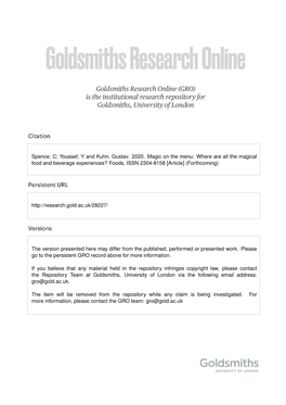 Spence, C; Youssef, Y and Kuhn, Gustav. 2020. Magic on the Menu: Where Are All the Magical Food and Beverage Experiences? Foods