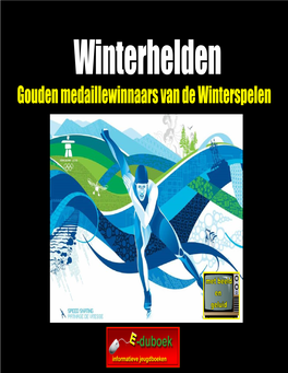 Gouden Medaillewinnaars Van De Winterspelen Inhoud Blz