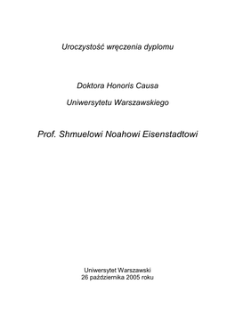 Prof. Shmuelowi Noahowi Eisenstadtowi