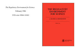 The Regulatory Environment for Science (February 1986)