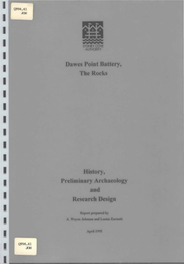 Dawes Point Battery, the Rocks History, Preliminary Archaeology