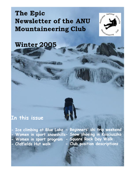 The Epic Newsletter of the ANU Mountaineering Club Winter 2005