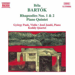 Rhapsodies Nos. 1 & 2 Piano Quintet