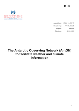 The Antarctic Observing Network (Anton) to Facilitate Weather and Climate Information