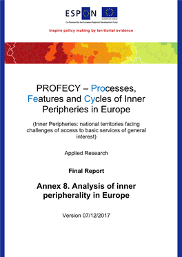 ESPON PROFECY Annex 8. Analysis of Inner Peripherality in Europe