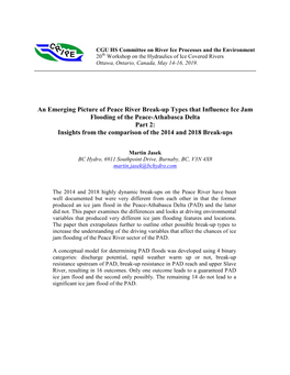 An Emerging Picture of Peace River Break-Up Types That Influence Ice