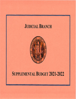 JUDICIAL Branch SUPPLEMENTAL BUDGET 2021-2022