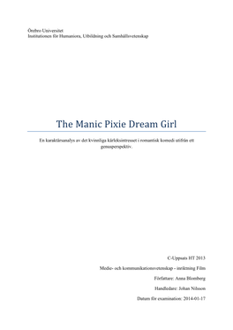 The Manic Pixie Dream Girl