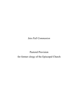 Into Full Communion Pastoral Provision for Former Clergy of The