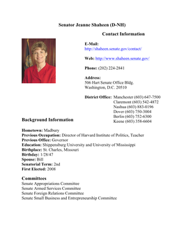 Senator Jeanne Shaheen (D-NH) Background Information Committees Contact Information