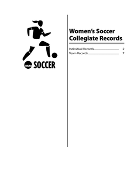 Women's Soccer Collegiate Records Through 2011 Season