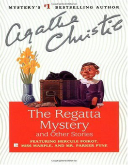 The Regatta Mystery and Other Stories Sad Cypress