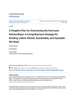 A People's Plan for Overcoming the Hurricane Katrina Blues: a Comprehensive Strategy for Building a More Vibrant, Sustainable, and Equitable 9Th Ward