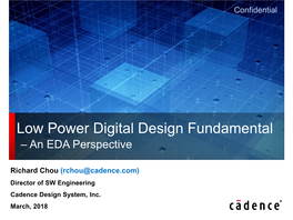 Low Power Digital Design Fundamental – an EDA Perspective