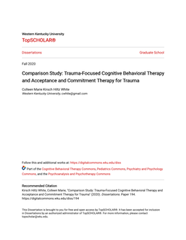 Comparison Study: Trauma-Focused Cognitive Behavioral Therapy and Acceptance and Commitment Therapy for Trauma