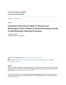 Comparative Geochemical Analysis of Ordovician and Mississippian Cherts in Relation to the Northern Arkansas and the Tri-State Mississippi Valley-Type Ore Districts