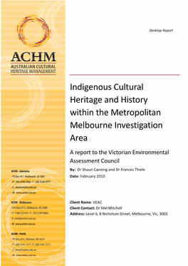 Indigenous Cultural Heritage and History Within the Metropolitan Melbourne Investigation Area
