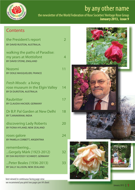 By Any Other Name the Newsletter of the World Federation of Rose Societies’ Heritage Rose Group January 2013, Issue 9
