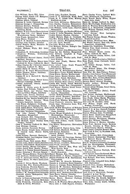 TRADES. F.AR 347 Cole William, Derry Hill, Calne Cottle John, Poulshot, Devizes Davis Charles Victor, Lydiard Milli- Ooleing Jethro Kinch J.P