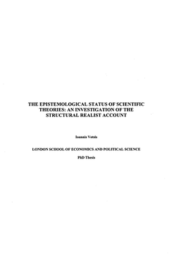 The Epistemological Status of Scientific Theories: an Investigation of the Structural Realist Account