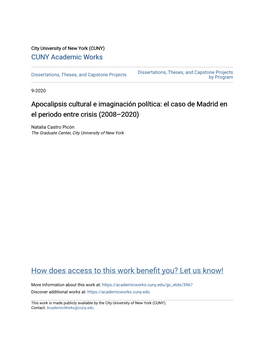 Apocalipsis Cultural E Imaginación Política: El Caso De Madrid En El Periodo Entre Crisis (2008–2020)