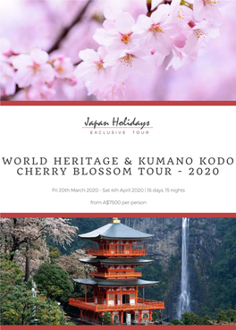 World Heritage & Kumano Kodo Cherry Blossom Tour 2020