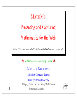 Mathml Presenting and Capturing Mathematics for the Web