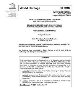 Tentative Lists Submitted by States Parties As of 15 April 2012, in Conformity with the Operational Guidelines