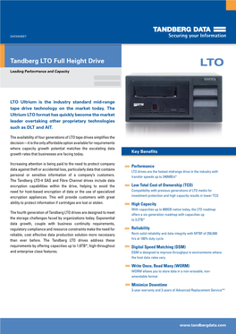 Tandberg LTO Full Height Drive LTO Leading Performance and Capacity