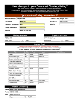 Have Changes to Your Broadcast Directory Listing? Fax Forms to (512) 322-0522 Or E-Mail Changes to Registration@Tab.Org Please Type Or Print Corrections Or Additions