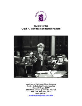 Guide to the Olga A. Méndez Senatorial Papers