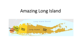 Amazing Long Island Geography/Geology