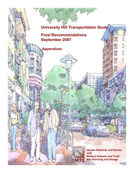 University Hill Transportation Study Final Recommendations September 2007
