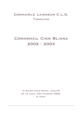 Comhdhail Cinn Bliana 2002 - 2003