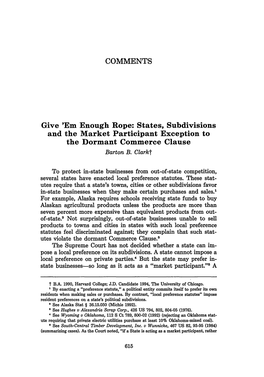 Em Enough Rope: States, Subdivisions and the Market Participant Exception to the Dormant Commerce Clause Barton B